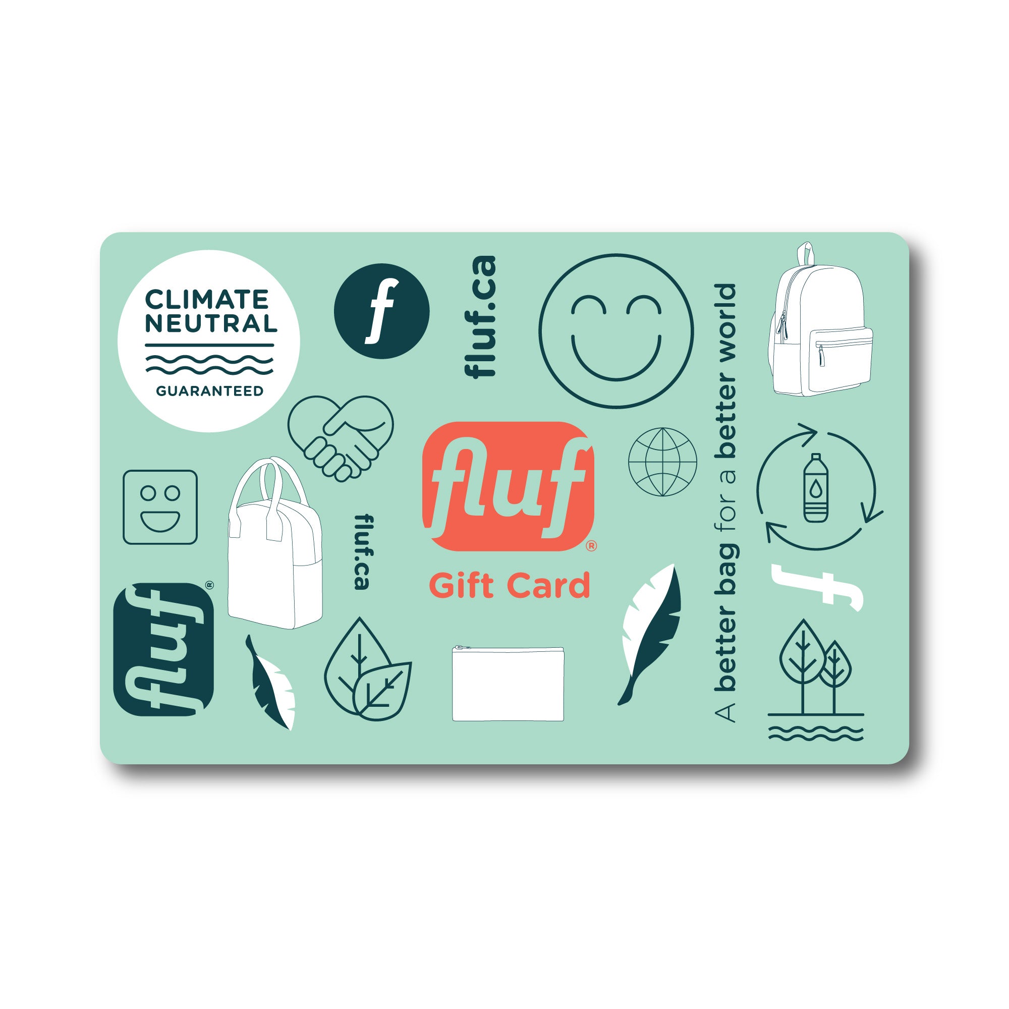 Fluf gift card - a better bag for a better world 